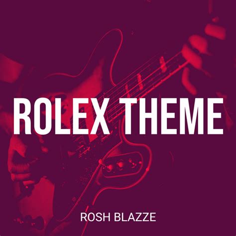 rolex baby lyrics|rolex theme song.